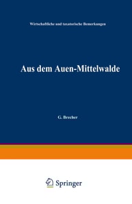 Aus dem Auen-Mittelwalde