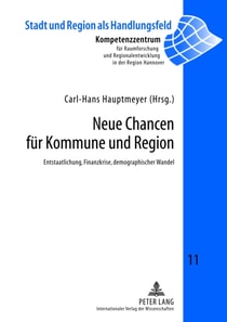 Neue Chancen fuer Kommune und Region