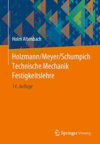 Holzmann/Meyer/Schumpich Technische Mechanik Festigkeitslehre