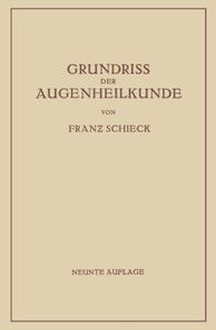 Grundriss der Augenheilkunde für Studierende