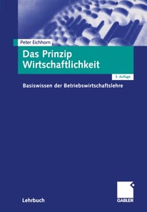 Das Prinzip Wirtschaftlichkeit