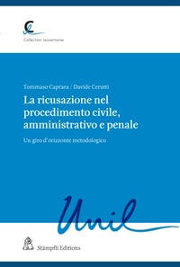 La ricusazione nel procedimento civile, amministrativo e penale