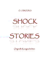 SHOCK STORIES
