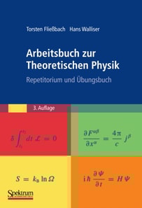 Arbeitsbuch zur Theoretischen Physik