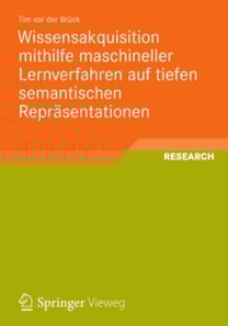 Wissensakquisition mithilfe maschineller Lernverfahren auf tiefen semantischen Repräsentationen