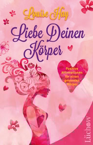 Liebe deinen Körper
