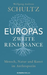 Europas zweite Renaissance