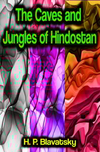 Caves and Jungles of Hindostan