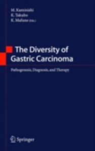 Diversity of Gastric Carcinoma
