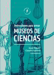 Instrucciones para armar museos de ciencias