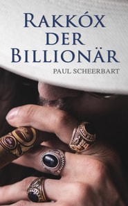 Rakkóx der Billionär