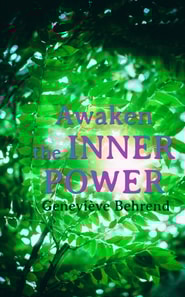Awaken the Inner Power