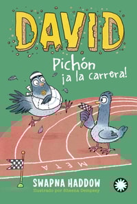 David Pichón ¡a la carrera! (David Pichón #3)