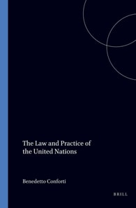 Law and Practice of the United Nations