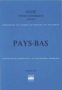 Etudes economiques de l'OCDE : Pays-Bas 1987
