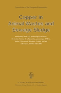 Copper in Animal Wastes and Sewage Sludge