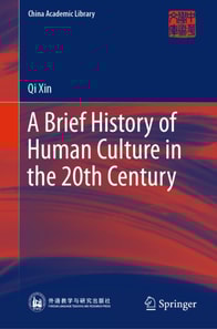 Brief History of Human Culture in the 20th Century