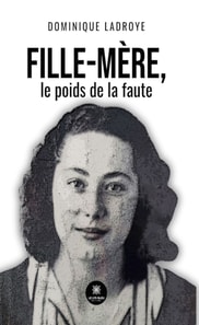 Fille-mère, le poids de la faute