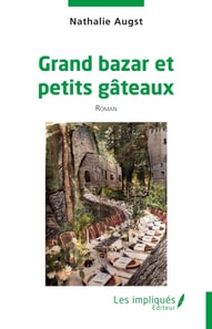 Grand bazar et petits gateaux