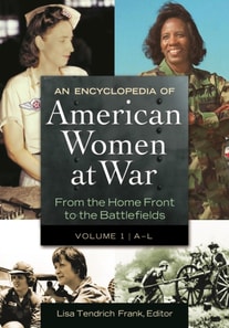 Encyclopedia of American Women at War