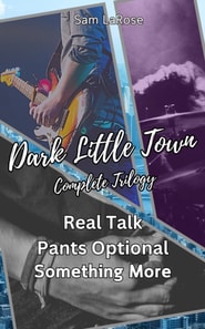 Dark Little Town: Complete Trilogy