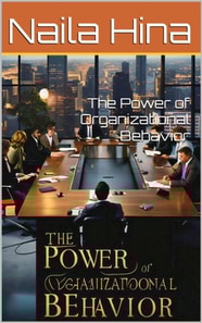 Power of Organizational Behavior