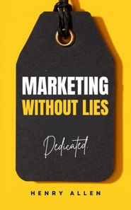 Marketing Without Lies
