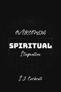 Overcoming Spiritual Stagnation and The Imposter Syndrome