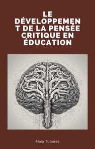 Development of Critical Thinking in Education