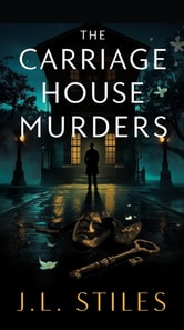 Carriage House Murders