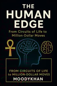 Human Edge: From Circuits of Life to Million-Dollar Moves