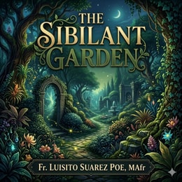 Sibilant Garden