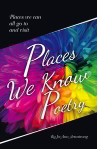 Places We Know Poetry