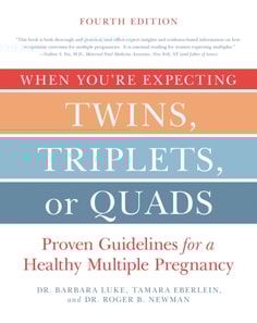 When You're Expecting Twins, Triplets, or Quads 4th Edition