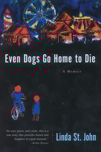 Even Dogs Go Home to Die