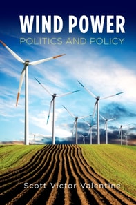 Wind Power Politics and Policy