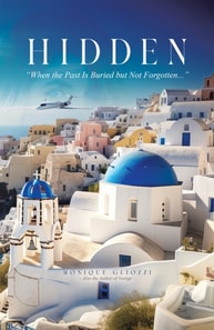 Hidden: &quote;When the Past Is Buried but Not Forgotten...&quote;