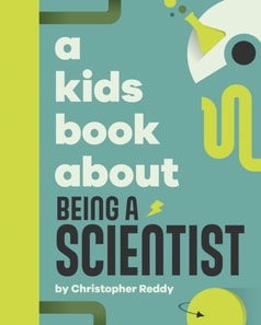 Kids Book About Being A Scientist