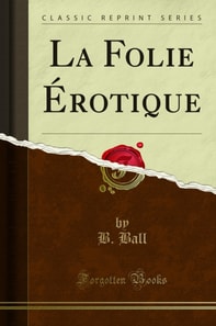 La Folie Érotique