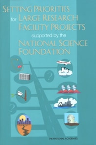 Setting Priorities for Large Research Facility Projects Supported by the National Science Foundation