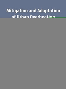 Mitigation and Adaptation of Urban Overheating