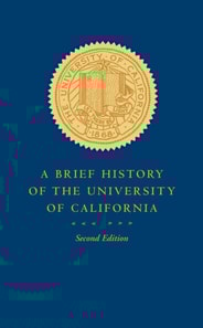 Brief History of the University of California
