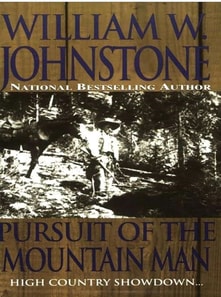 Pursuit Of The Mountain Man