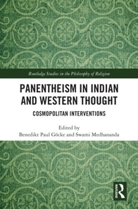 Panentheism in Indian and Western Thought