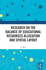 Research on the Balance of Educational Resources Allocation and Spatial Layout