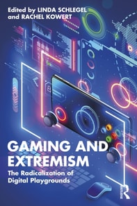 Gaming and Extremism