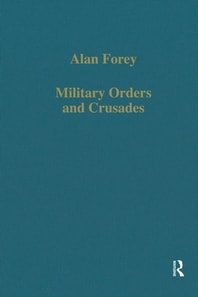 Military Orders and Crusades
