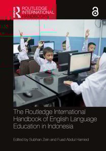 Routledge International Handbook of English Language Education in Indonesia