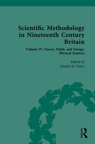 Scientific Methodology in Nineteenth Century Britain