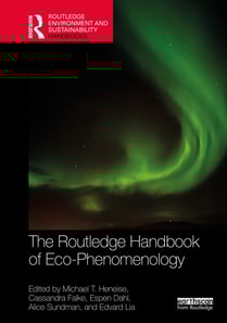 Routledge Handbook of Eco-Phenomenology
